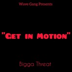 Get In Motion - Single