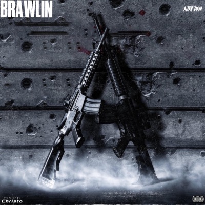 Brawlin (feat. Christo Records) - Single