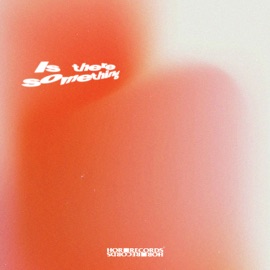 Is there something (feat. NINO) AGK.
