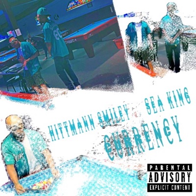 Currency (feat. HittMann Smiley) - Single