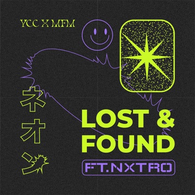 Lost And Found (feat. NXTRO) - Single