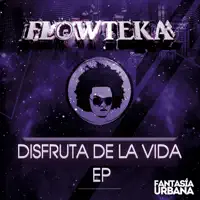 disfruta de la vida — flowteka