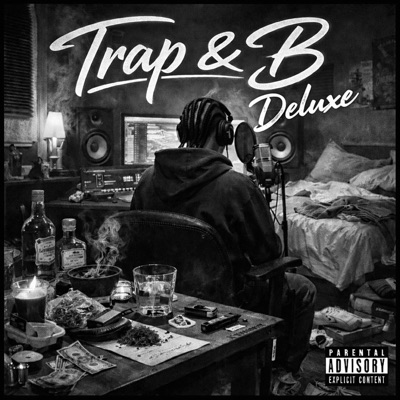 Trap & B (Deluxe)