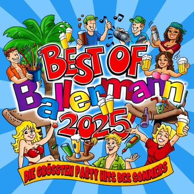 "Best Of" Ballermann 2025 - Die größten Party Hits des Sommers