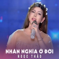 Nhân Nghĩa Ở Đời - Ngọc Thảo