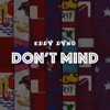 Don't Mind