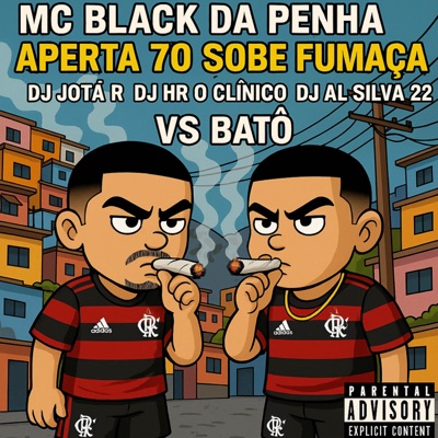 APERTA 70, SOBE FUMAÇA VS BATÔ - Single