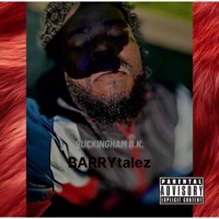 BARRYtaleZ - Single - BUCKINGHAM B.K.
