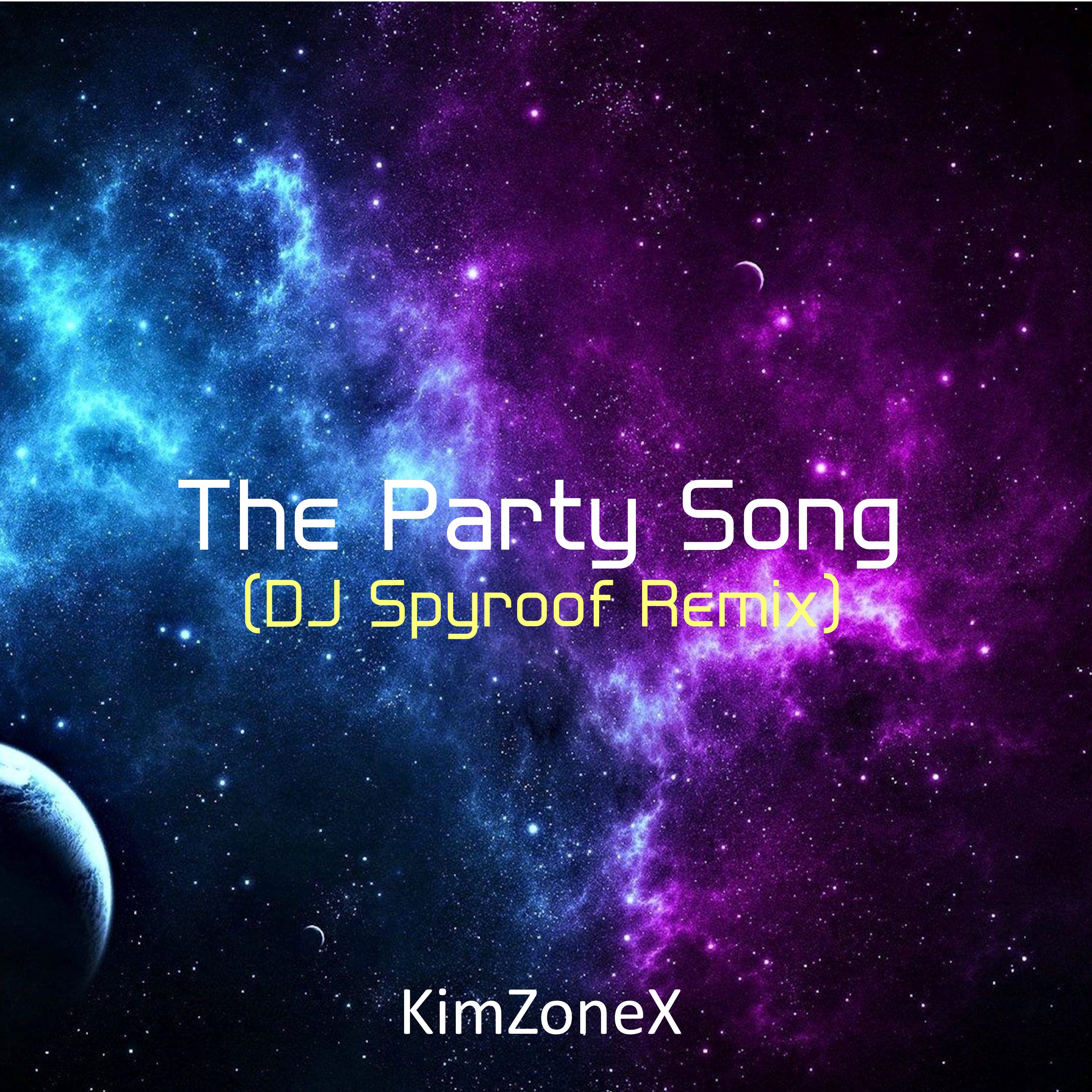 The Party Song (DJ Spyroof Remix) - Single