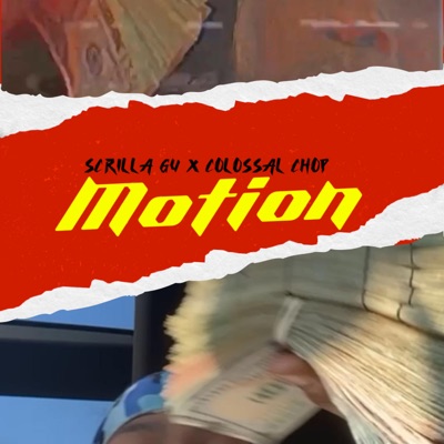Motion (feat. Colossal Chop) - Single