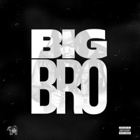 BIG BRO - Single - Spiffy The Goat