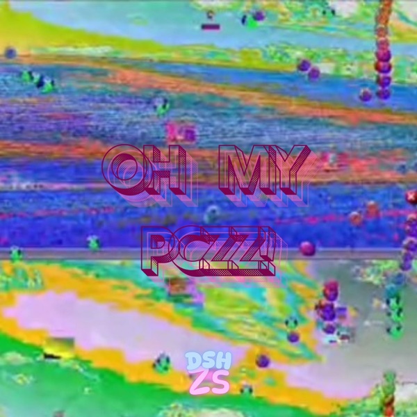 OH MY PCZZ! - Single