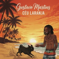 Céu Laranja - Single - Gustavo Martins