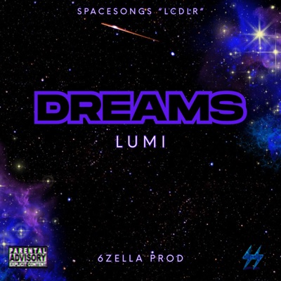 Dreams (feat. Lumi) - Single