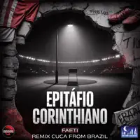 Epitáfio Corinthiano (Remix) — Faeti