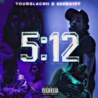 512 (feat. Young Lachii) - Single - Naiky444