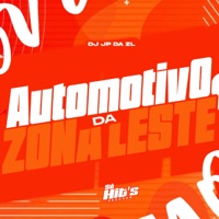 Automotivo da Zona Leste - Single - DJ JP DA ZL