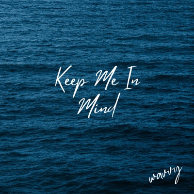 Keep Me In Mind (Acoustic) - Single