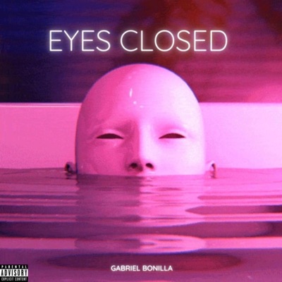 Eyes Closed - Single