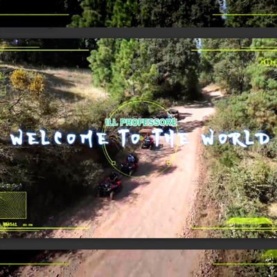 Welcome To The World - Single