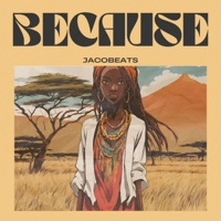 Because - Single - jacobeats