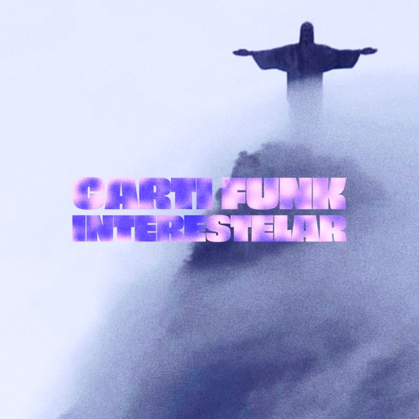 CARTI FUNK INTERESTELAR - Single