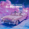 All Night Groove - Cullen HateBerry & Pinn HateBerry new Single
