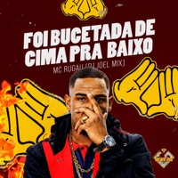 Foi Bucetada de Cima pra Baixo - Single - Mc Rugau & DJ JOEL MIX