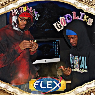 Flex(Gold On) (feat. Godlike) - Single