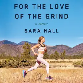 For the Love of the Grind