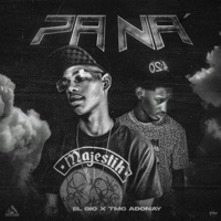 PA' NA' - Single - Gio Pal Pley & TMC Adonay