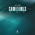 Sometimes