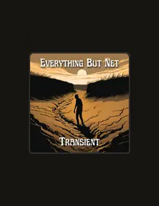 Ouça Everything But Net, assista a videoclipes, leia a biografia, veja as datas das turnês e mais!