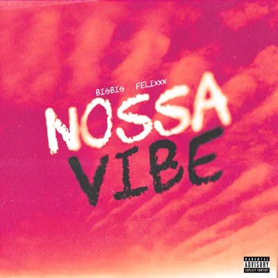 Nossa Vibe - Single
