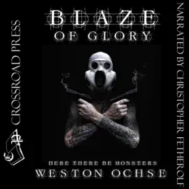 Blaze of Glory (Unabridged)
