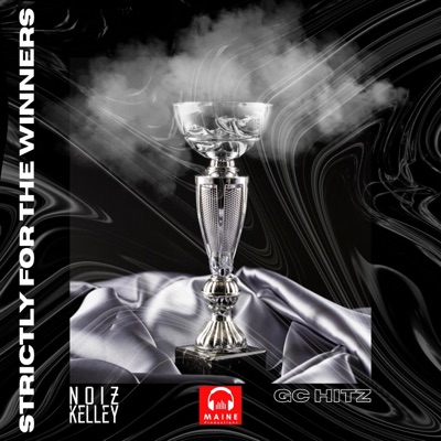 Strictly For The Winners - EP
