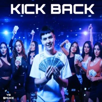 Kick Back - Single - YB $MØKE