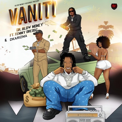 VANITI (feat. Temmy Dreddz & Dkarizma) - Single