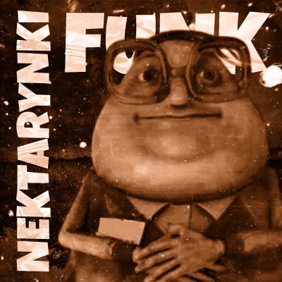 NEKTARYNKI FUNK - Single