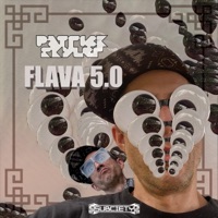 Flava 5.0 - Single - Patrick Skyler