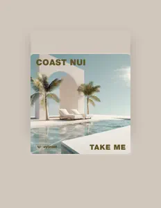 收听 Coast Nui、观看音乐视频、阅读小传、查看巡演日期等 ！