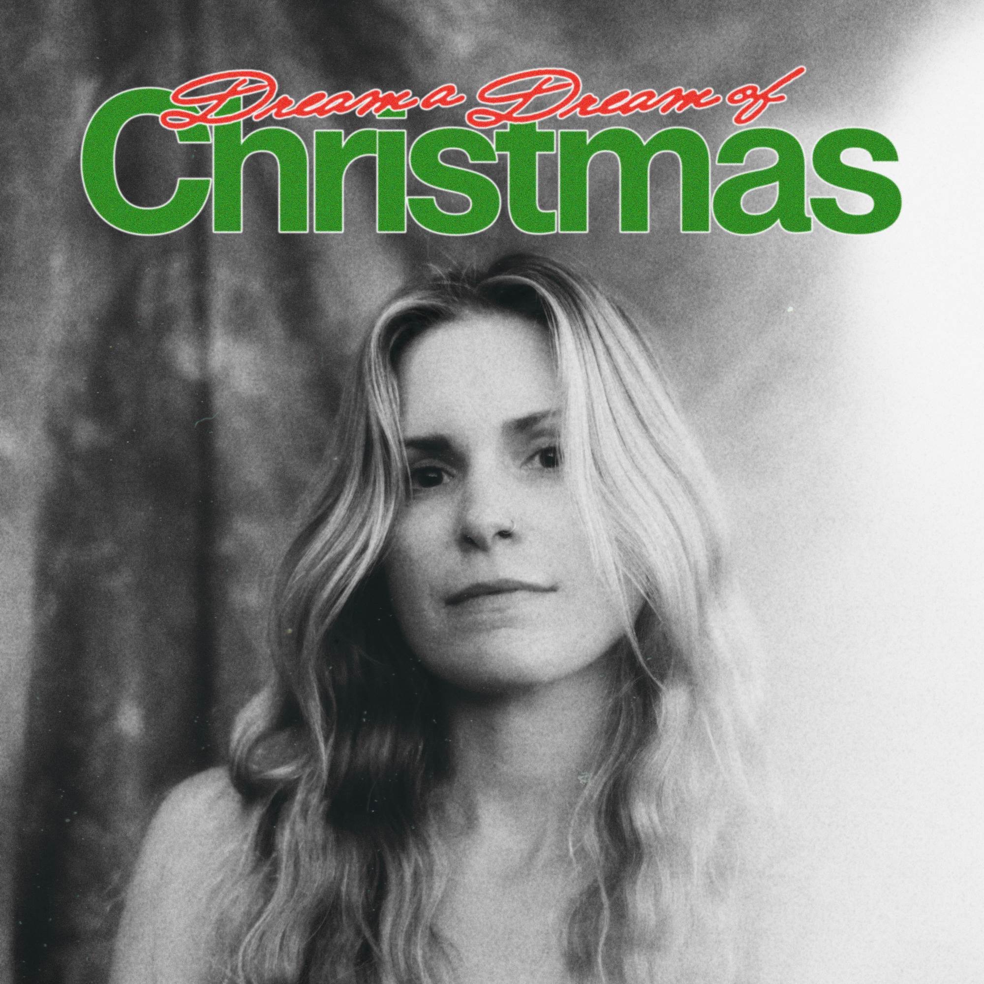Dream a Dream of Christmas - Single