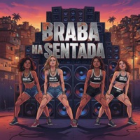 Braba na Sentada - Single - Jonjon & DJ Cabide