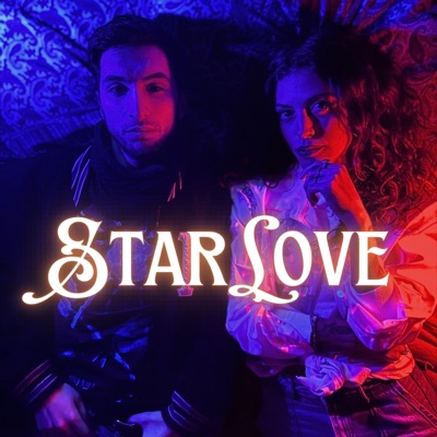 StarLove (feat. Drew Gamma) - Single