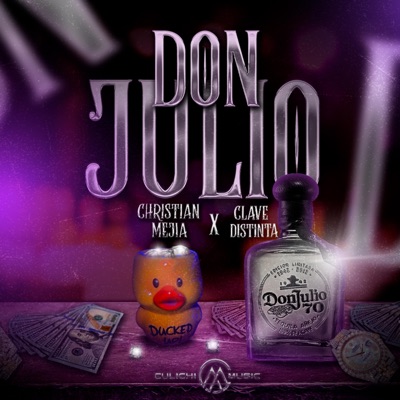 Don Julio (feat. Clave Distinta) - Single