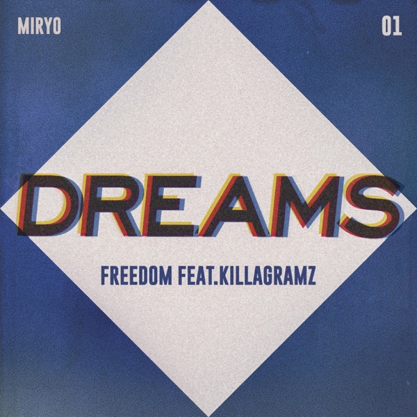 DREAMS - Single