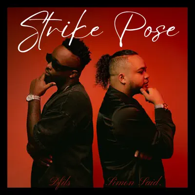 Dfils & Simon Said. adlı sanatçının Strike Pose - Single albümünü dinle