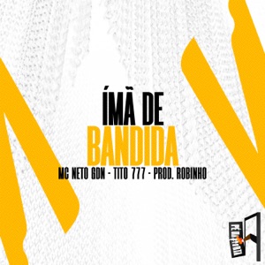 Ímã De Bandida