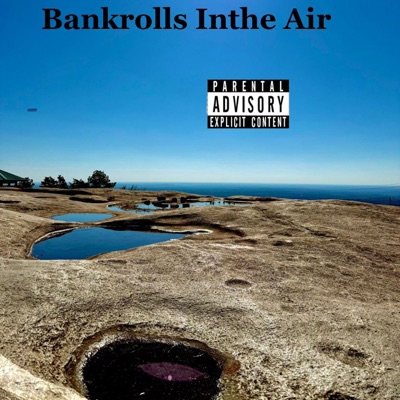 BANKROLLS INTHE AIR (Remastered) - Single