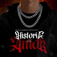 Historia de Amor (feat. HAXAH, Degmaster & Yars Z) - Single - Mr. Kan